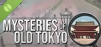 Mysteries of Old Tokyo Demo PC Mod Menu, Trainers and Cheats