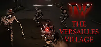 The Versailles Village PC Mod Menu, Trainers and Cheats