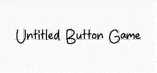 Untitled Button Game PC Mod Menu, Trainers and Cheats