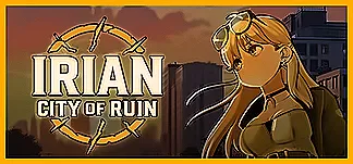 Irian: City of ruin PC Mod Menu, Trainers and Cheats