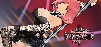 Burlesque PC Mod Menu, Trainers and Cheats