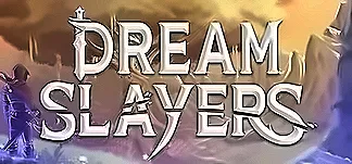 Dream Slayers PC Mod Menu, Trainers and Cheats