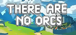 There Are No Orcs PC Mod Menu, Trainers and Cheats