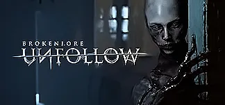 BrokenLore: UNFOLLOW PC Mod Menu, Trainers and Cheats