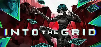 Into The Grid PC Mod Menu, Trainers and Cheats