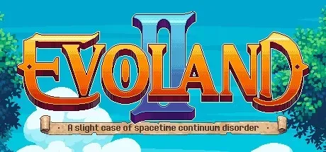Evoland 2 PC Mod Menu, Trainers and Cheats