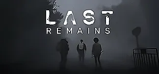 Last Remains PC Mod Menu, Trainers and Cheats