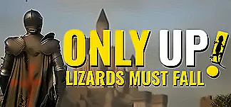 Only Up: LIZARDS MUST FALL PC Mod Menu, Trainers and Cheats