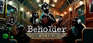Beholder: Conductor PC Mod Menu, Trainers and Cheats