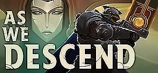 As We Descend PC Mod Menu, Trainers and Cheats