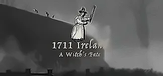 1711 Ireland: A Witch's Fate PC Mod Menu, Trainers and Cheats